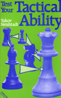 Test Your Tactical Ability [Yakov Neishtadt, 1981].pdf